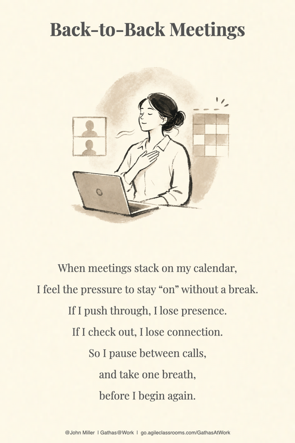 The original illustrated Gatha card for “Back-to-Back Meetings”, which includes the verse as part of the artwork. The same verse appears as text below.