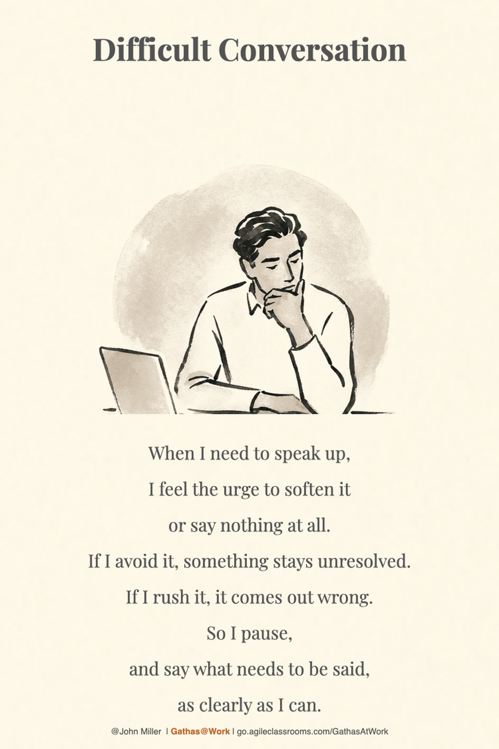 The original illustrated Gatha card for “Difficult Conversation”, which includes the verse as part of the artwork. The same verse appears as text below.