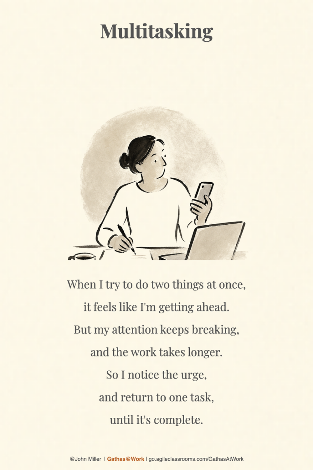 The original illustrated Gatha card for “Multitasking”, which includes the verse as part of the artwork. The same verse appears as text below.